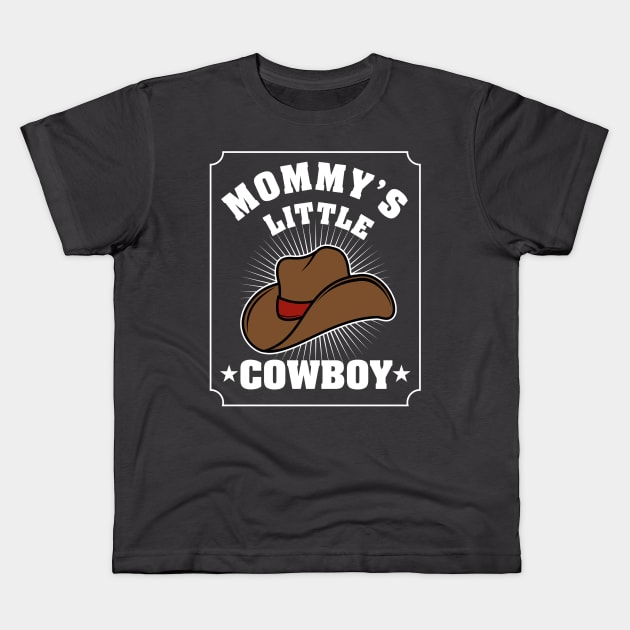 Mommy's little cowboy, Little cowboy shirt, Mommy's cowboy onsie, baby onsie, cowboy onsie, cowboy kids clothes Kids T-Shirt by fioruna25